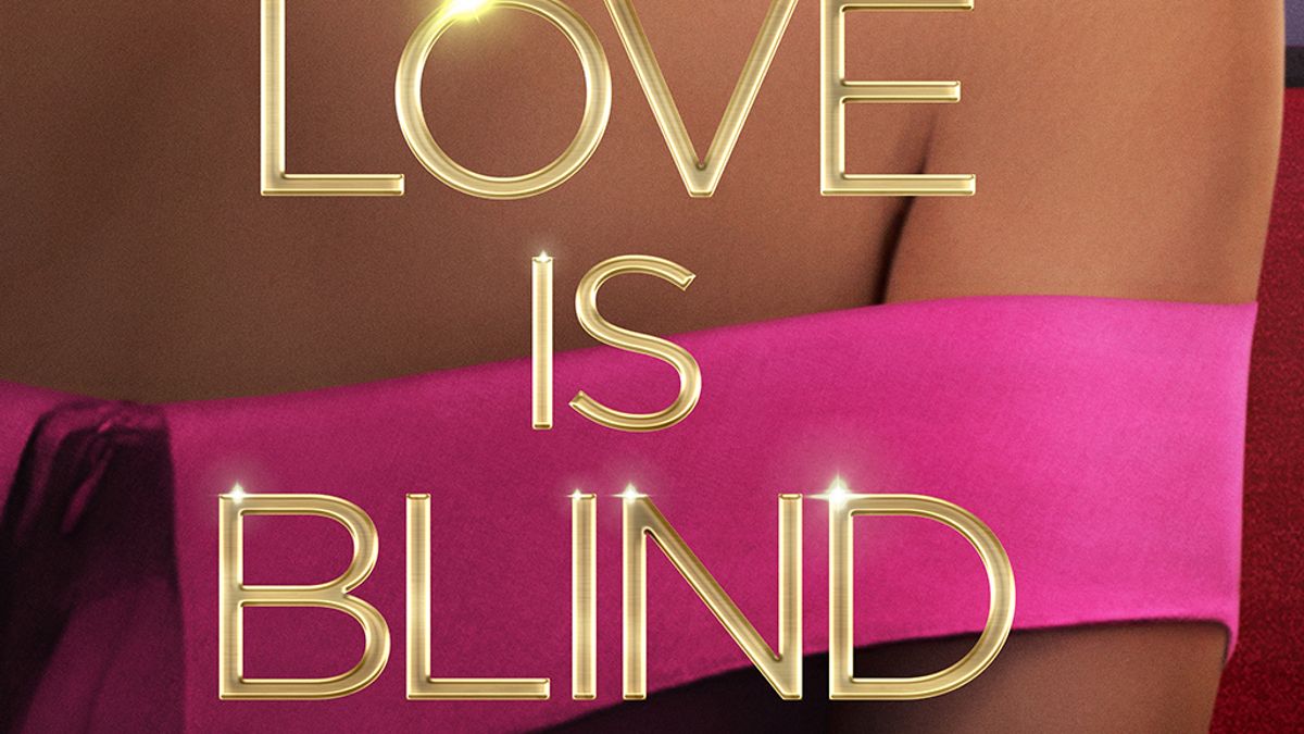 Love Is Blind Netflix Holt Nächste Us Datingshow Nach Deutschland Swyrl Entertainment 